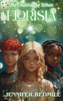 Children of When: Book 1: Florisia 0994614004 Book Cover