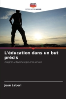 L'éducation dans un but précis (French Edition) 6208410428 Book Cover