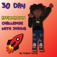 30 Day Affirmation Challenge with Joshua B0BF2Q751D Book Cover
