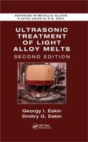 Ultrasonic Treatment of Light Alloy Melts B01GY14N2Y Book Cover