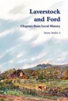 Laverstock and Ford: chapters from local history 1916135900 Book Cover