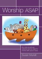 Worship Asap 0715140051 Book Cover
