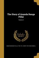 The Diary of Ananda Ranga Pillai; Volume 3 1361819723 Book Cover