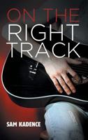 On the Right Track 1627980695 Book Cover