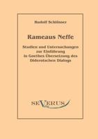 Rameaus Neffe: Studien Und Untersuchungen Zur Einf�hrung in Goethes �bersetzung Des Diderotschen Dialogs... 1277468877 Book Cover
