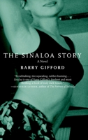 The Sinaloa Story 0151002495 Book Cover