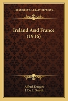 Ireland And France 3741188972 Book Cover