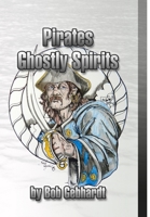 Pirates Ghostly Spirits 1300465913 Book Cover