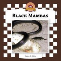 Black Mambas (Snakes Set II) 1596792787 Book Cover