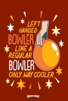 Mein Lustiger Bowling Kalender: Lustiger Kalender f�r Linksh�nder und linksh�ndige Bowling Spieler, Bowling Sportler und Bowler mit 108 cremefarbenen Seiten, Format 6 x 9 (ca. DIN A5) und Hochglanz So 1654421456 Book Cover