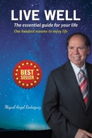 Live Well: The essential guide for your life B0FFX6SZYS Book Cover