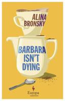Barbara Isn’t Dying 1787705811 Book Cover