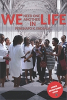 We Need One Another In Life B0884H56MW Book Cover