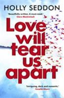 Love will tear us apart 1786490528 Book Cover
