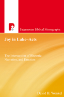 Joy in Luke-Acts 1842278193 Book Cover