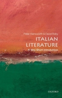 Italian Literature: A Very Short Introduction (Very Short Introductions) 0199231796 Book Cover