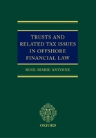 Trusts and Related Tax Issues in Offshore Financial Law 019925222X Book Cover