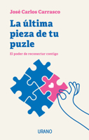 La última pieza de tu puzle: El poder de reconectar contigo 8418714182 Book Cover
