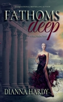 Fathoms Deep: A Blood Shadow Novel 1916840159 Book Cover