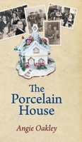The Porcelain House 1800313659 Book Cover