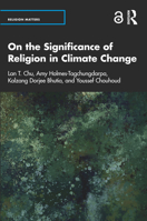 On the Significance of Religion in Climate Change (Religion Matters) 103233259X Book Cover