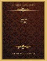 Noami (1840) 1169626920 Book Cover