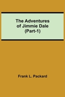 The Adventures Of Jimmie Dale 9354755917 Book Cover
