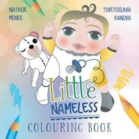 Little Nameless Colouring Book 0648211371 Book Cover