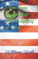 American Dreaming: the Odyssey of Yew 0988405822 Book Cover