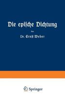 Die Epische Dichtung: Zweiter Und Dritter Teil 3663155420 Book Cover