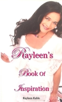 Rayleen's Book Of Inspiration 1291873538 Book Cover