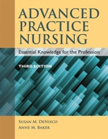 Advanced Practice Nursing: Essential Knowledge for the Profession 1284072576 Book Cover