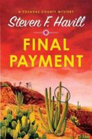 Final Payment: A Posadas County Mystery (Posadas County Mysteries (Hardcover)) 037326643X Book Cover