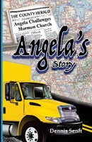 Angela's Story by Dennis Senft 1719358206 Book Cover