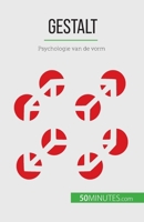 Gestalt: Psychologie van de vorm 280860677X Book Cover