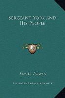 Sergeant York and His People 1169312780 Book Cover