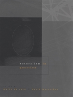 Naturalism in Question 0674030419 Book Cover
