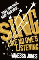 SING (Like No One's Listening) 168263194X Book Cover