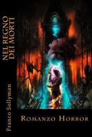 Nel Regno Dei Morti 1517565553 Book Cover
