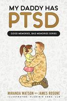 My Daddy has PTSD 1091603588 Book Cover