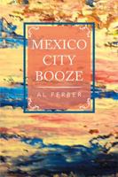 Mexico City Booze 1524560197 Book Cover