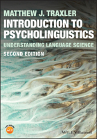 Introduction to Psycholinguistics: Understanding Language Science 111985296X Book Cover