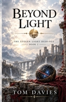 Beyond Light (The Stolen Light Duology) B0HH9CG8C3 Book Cover