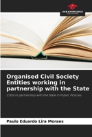 Organised Civil Society Entities working in partnership with the State 620724902X Book Cover