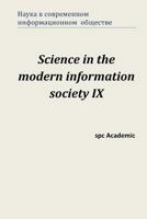 Science in the Modern Information Society IX: Proceedings of the Conference. North Charleston, 1-2.08.2016 1536920592 Book Cover