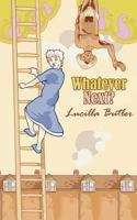 Whatever Next? 1847480411 Book Cover