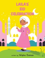 Laila's EID Celebration B0DV9CLF33 Book Cover