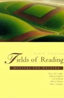 Fields of Reading: Motives for Writing 0312255942 Book Cover