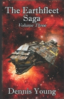 The Earthfleet Saga: Volume Three B08R1NK4BJ Book Cover