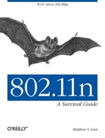 802.11n: A Survival Guide 1449312047 Book Cover